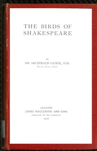 The birds of Shakespeare, Archibald Geikie