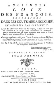 Cover image for Anciennes loix des François, conservées dans les coutumes angloises, recueillies par Littleton — Vol I