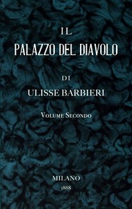 Il palazzo del diavolo, vol. 2/2, Ulisse Barbieri