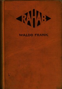 Rahab, Waldo David Frank
