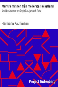 Muntra minnen från mellersta Tavastland, Hermann Kauffmann