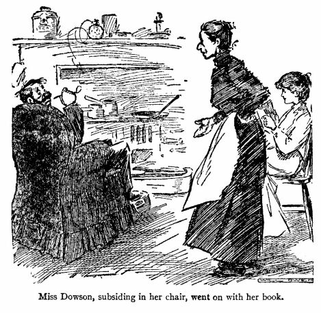 'Miss Dowson, Subsiding in Her Chair, Went on With Her
Book.'
