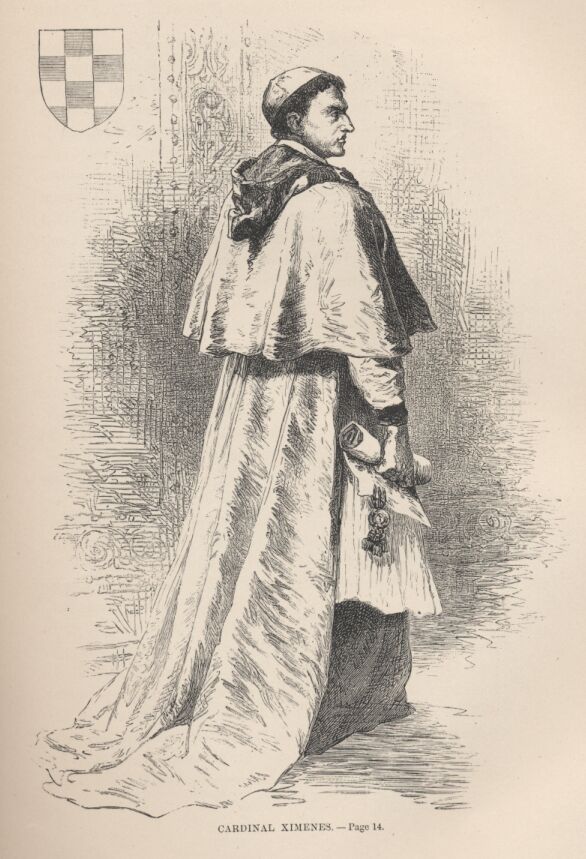 Cardinal Ximenes&mdash;&mdash;14
