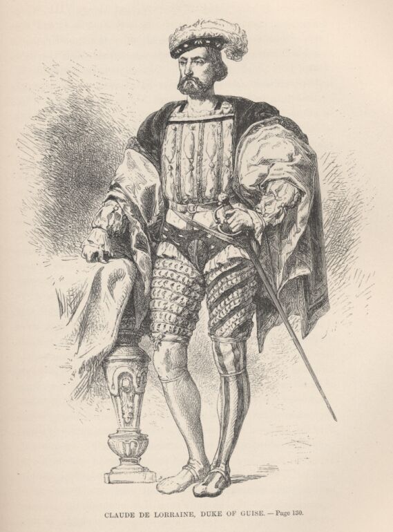 Claude de Lorraine, Duke of Guise&mdash;&mdash;130
