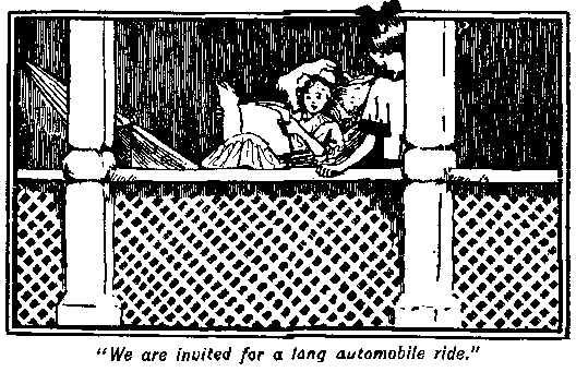 [Illustration: "<i>We are invited for a long automobile ride</i>."]