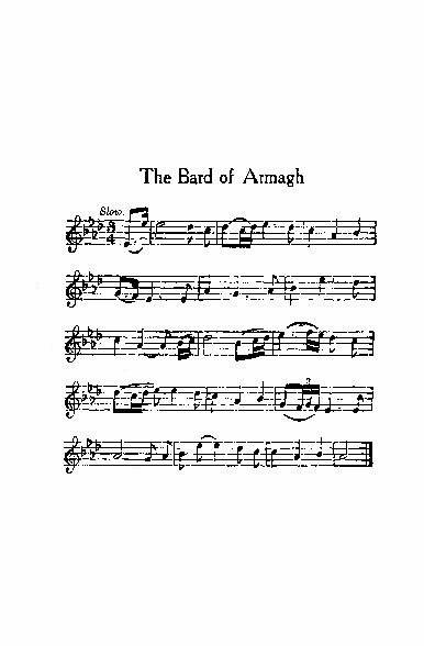The Bard of Armagh <i>Slow</i>. MUSIC
