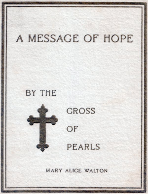 Cover: A Message of Hope -- By the Cross of Pearls
