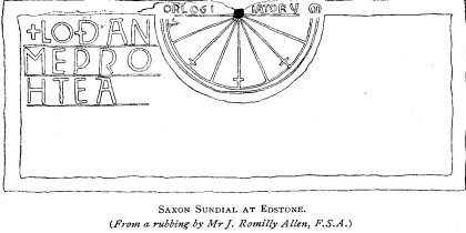 Saxon Sundial at Edstone. (From a rubbing by Mr J. Romilly Allen, F.S.A.)