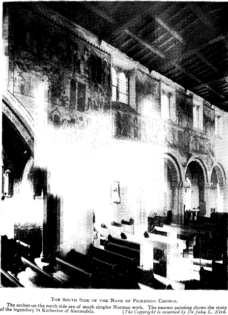 The South Side of the Nave of Pickering Church. The arches on the north side are of much simpler Norman work. The nearest painting shows the story of the legendary St Katherine of Alexandria. [Copyright is reserved by Dr John L Kirk.]