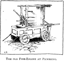 THE OLD FIRE-ENGINE AT PICKERING.