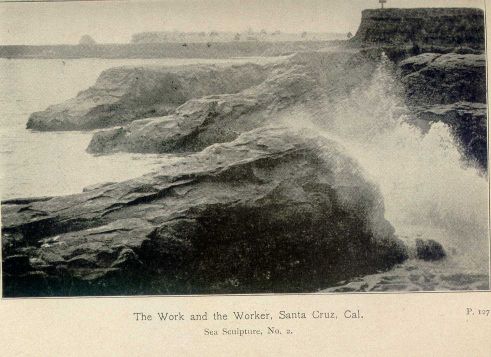 The Work and the Worker, Santa Cruz, Cal.