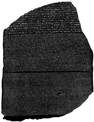 [Illustration: THE TRILINGUAL INSCRIPTION OF THE ROSETTA STONE. IN
HIEROGLYPHIC, DEMOTIC, AND GREEK CHARACTERS. BRITISH MUSEUM, LONDON. (FOR DESCRIPTION OF THIS CUT, SEE OTHER SIDE.)