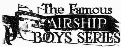 The Famous Airship Boys