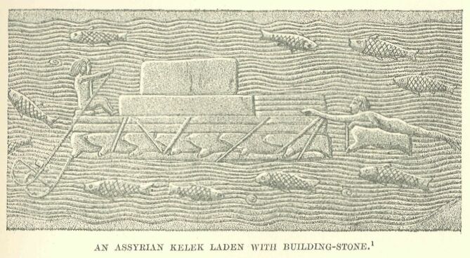 117.jpg an Assyrian Kelek Laden With Building-stone. 