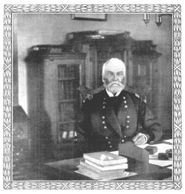 A PHOTOGRAPH OF GENERAL HOWARD, TAKEN AT GOVERNOR'S
ISLAND IN 1893 AT THE CLOSE OF THE WAR GENERAL HOWARD WAS APPOINTED
CHIEF OF THE FREEDMEN'S BUREAU