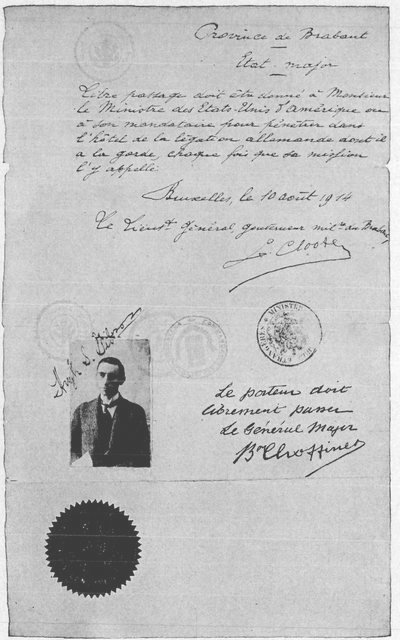 Pass issued by the Belgian military authorities to
enable Mr. Gibson to enter the German Legation at Brussels