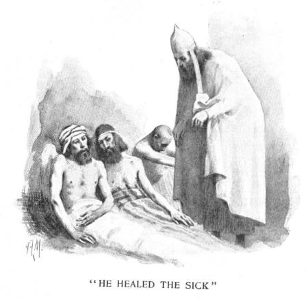 'He Healed the Sick'