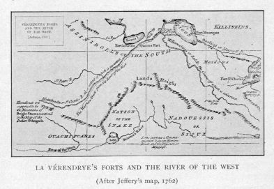 LA VRENDRYE'S FORTS AND THE RIVER OF THE WEST  (After Jeffery's map, 1762)