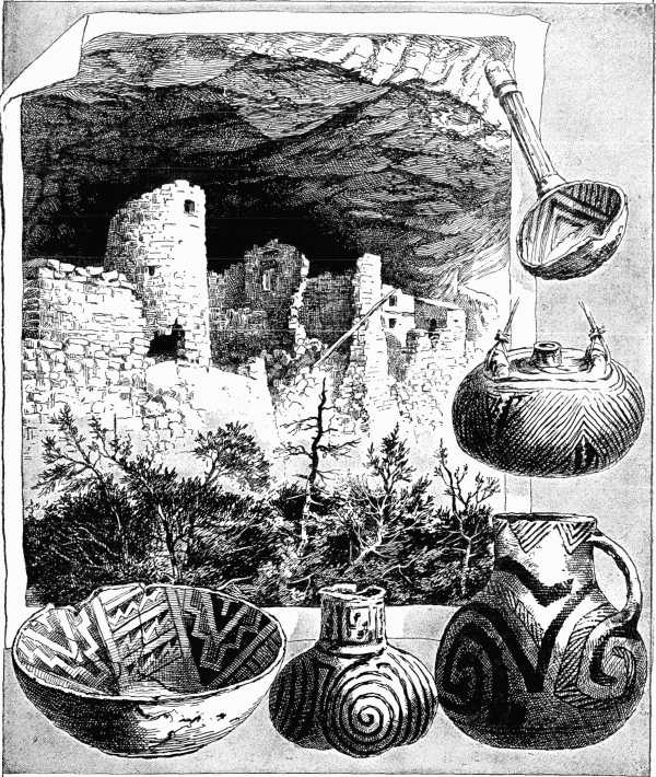 Cliff-dwelling, New Mexico, and Cave-pottery (British
Museum).