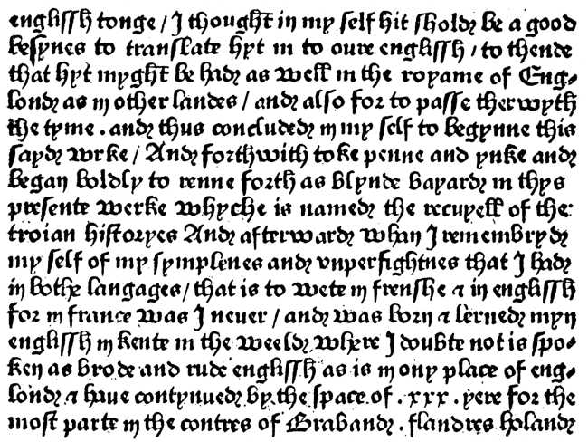 Part of Caxton's Preface to the 'Recuyell of the Histories of Troye.' (Type 1.) Part of Caxton's Preface to the 'Recuyell of the Histories of Troye.' (Type 1.)