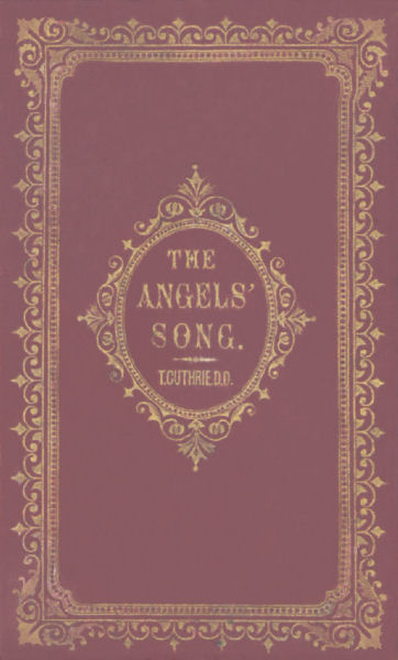 Cover of “The Angels’ Song” by Thomas Guthrie D.D.