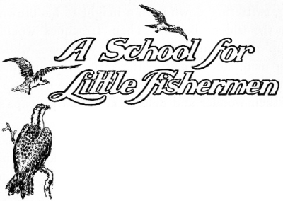 A School for Little Fishermen