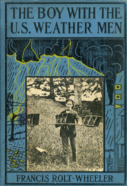 Cover of "The Boy with the U. S. Weather Men