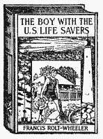 Cover of The Boy with the U.&nbsp;S. Life Savers