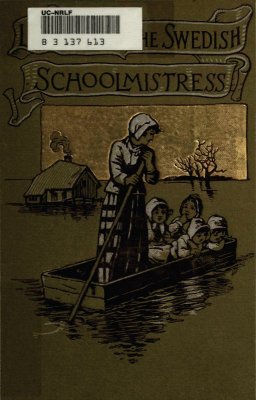 LITTLE TORA: THE SWEDISH SCHOOLMISTRESS