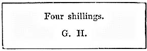 Four shillings. G. H.