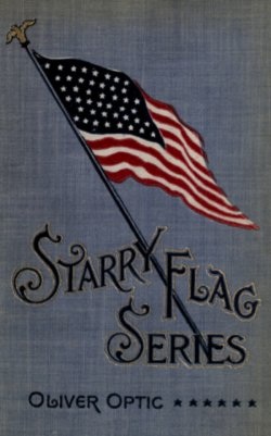 Starry Flag Series, Oliver Optic