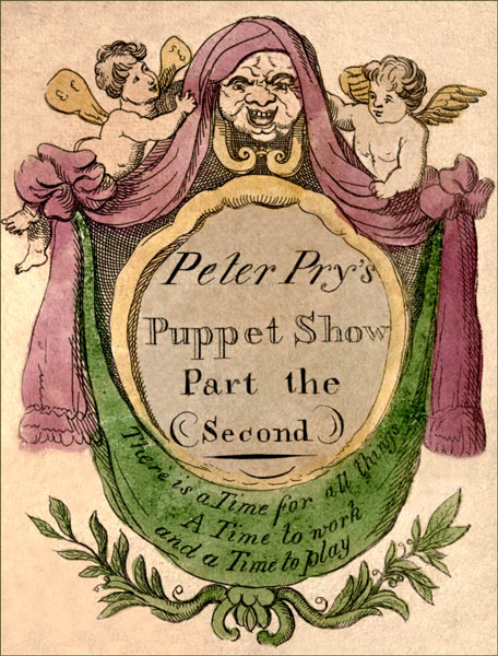 Peter Pry’s
Puppet Show
Part the
Second