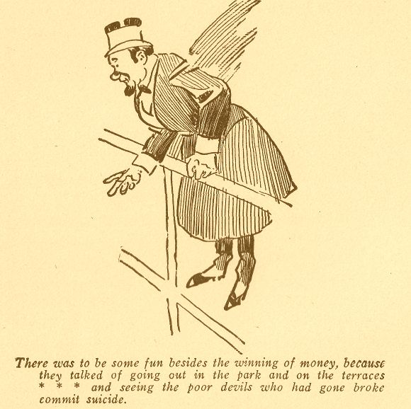 Seeing the Poor Devils Who Had Gone Broke 166