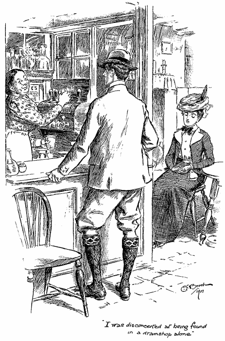 “I was disconcerted at being found in a dramshop alone.” “I was disconcerted at being found in a dramshop alone.”