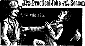 The Best Practical Joke of the Season / Ring the Bell