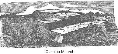 Cahokia Mound.