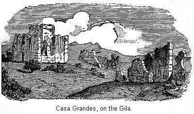 Casa Grandes, on the Gila.