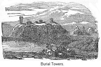 Burial Towers.
