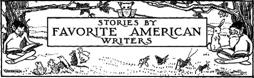 Stories by favorite american writers