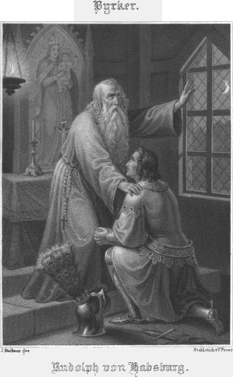 Pyrker. Rudolph von Habsburg. Pyrker. Rudolph von Habsburg.