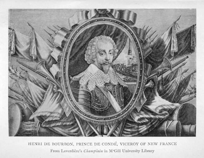 HENRI DE BOURBON, PRINCE DE COND, VICEROY OF NEW FRANCE.  From Laverdire's <I>Champlain</I> in M'Gill University Library.