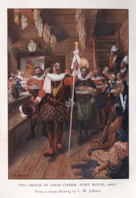 THE ORDER OF GOOD CHEER--PORT ROYAL, 1606-7.  From a colour drawing by C. W. Jefferys