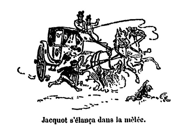 Illustration:
Jacquot s'lana dans la mle.