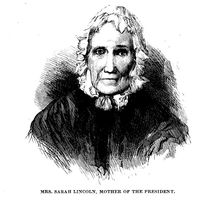 Mrs. Sarah Lincoln, Mother of the President. 061 