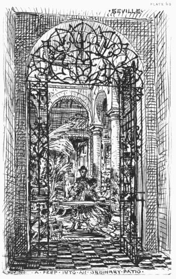 PLATE 60
SEVILLE
MDW 1869 A PEEP INTO AN ORDINARY PATIO