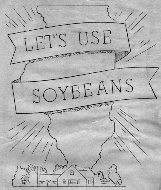 LET'S USE SOYBEANS