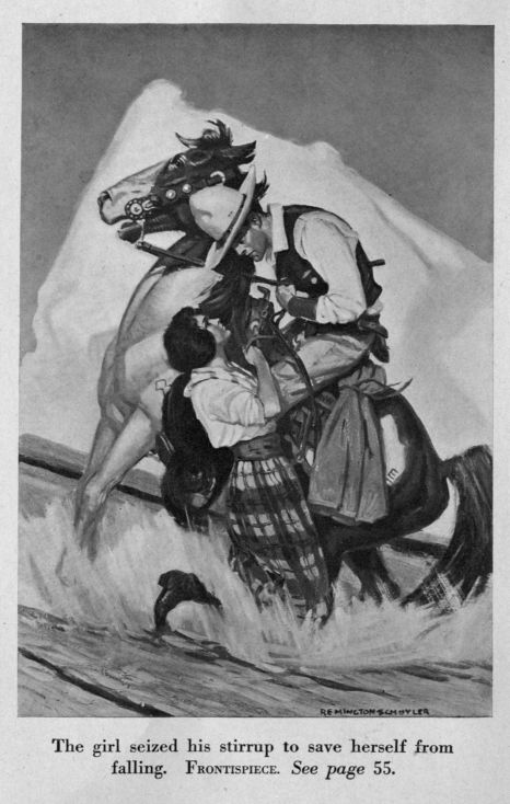 The girl seized his stirrup to save herself from falling.  FRONTISPIECE.  See page 55.