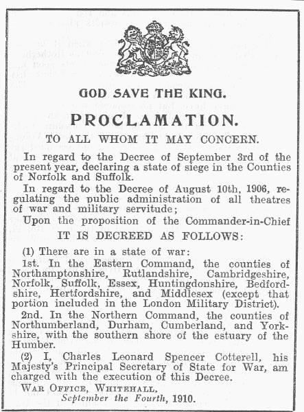 This Proclamation was posted outside the War Office in
London at noon on Wednesday, and was read by thousands.
It was also posted upon the Town Hall of every city and
town throughout the Country.
