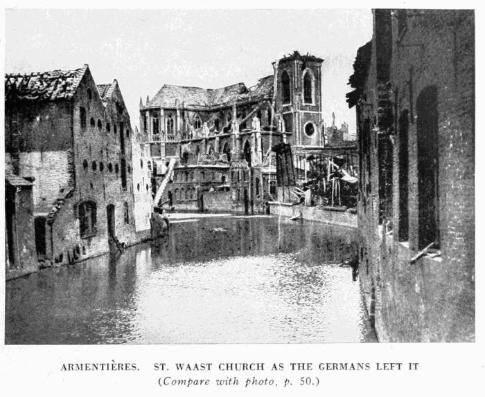 ARMENTIRES. ST. WAAST CHURCH AS THE GERMANS LEFT IT
(Compare with photo, p. 50.)