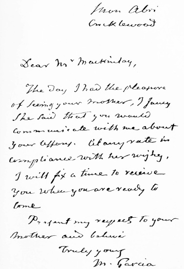 FACSIMILE OF A LETTER WRITTEN BY MANUEL GARCIA AT THE AGE
OF NINETY-ONE.